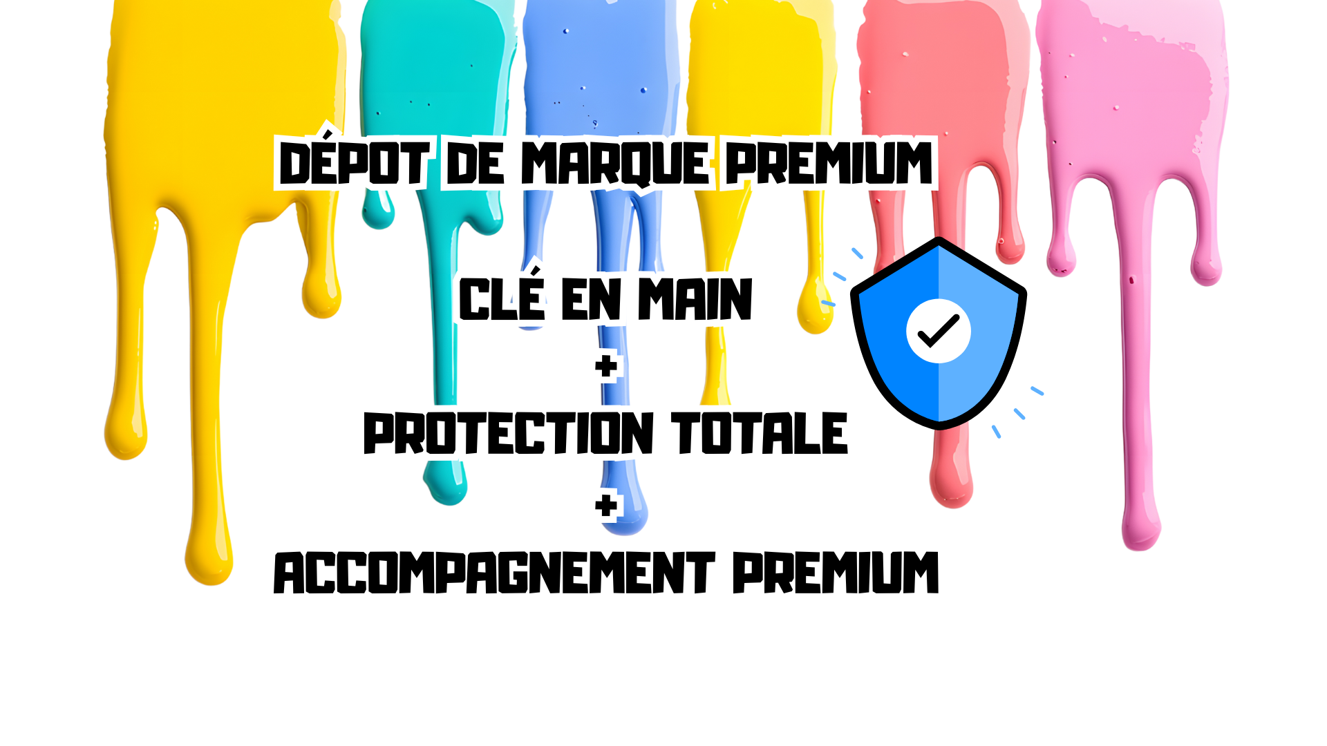 Dépôt de Marque Premium Clé en Main + Protection Totale